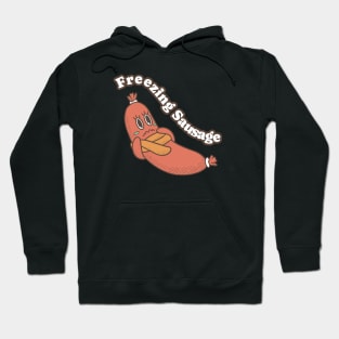 Freezing Sausage Hoodie